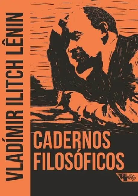 Cadernos filosóficos by Vladímir Ilitch Lênin