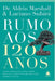 Rumo aos 120 Anos: Como desfrutar a realidade bíblica e científica de uma vida longa e plena by Aldrim Marshall, Luciano Subirá