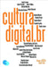 Cultura Digital.br by Savazoni, Rodrigo