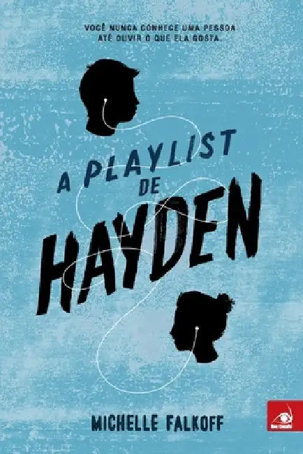A Playlist de Hayden by Michelle Falkoff