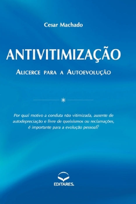 Antivitimização by Cesar Machado