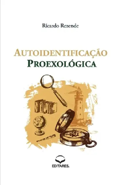 Autoidentifica o Proexol gica by Ricardo Rezende