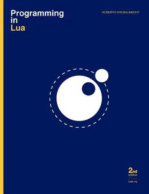 Programming in Lua by Roberto Ierusalimschy