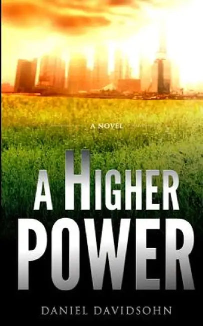 A Higher Power by Daniel Davidsohn