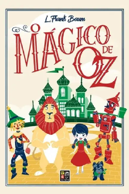 O Magico de Oz by L. Frank Baumm