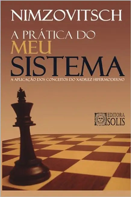 A Prática do Meu Sistema by Garcez Leme, Francisco