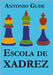Escola de Xadrez by Chaves, Jussara