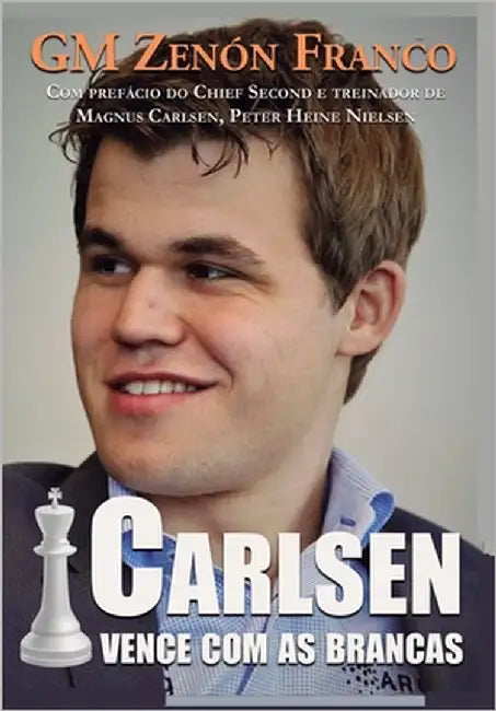 Carlsen Vence com as Brancas by Garcez Leme, Francisco
