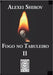 Fogo no Tabuleiro II by Perdomo, Leandro