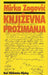 Knjizevna Prozimanja by Mirka Zogovic