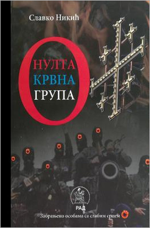 Nulta Krvna Grupa Grupa by Slavko Nikic