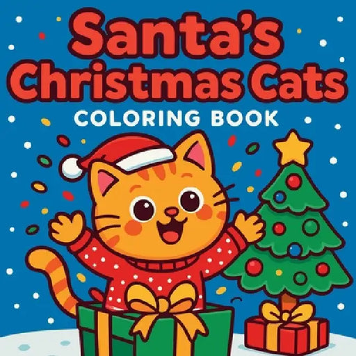 Santa's Christmas Cats - Coloring Book by Chris Martin