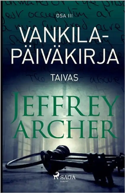 Vankilapäiväkirja - Taivas - Osa III by Archer, Jeffrey