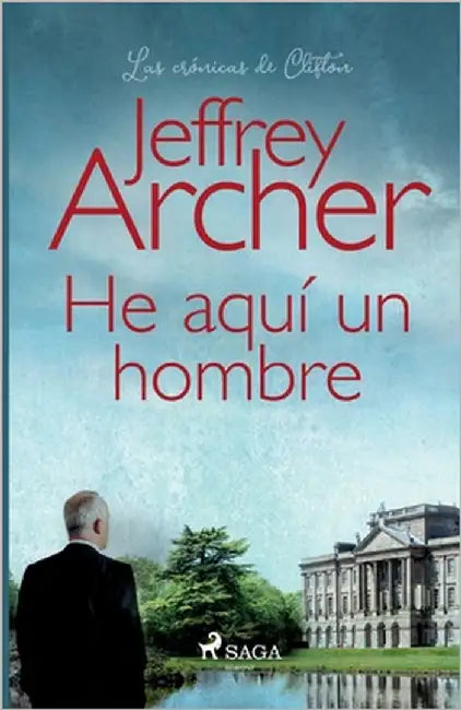 He aquí un hombre by Archer, Jeffrey