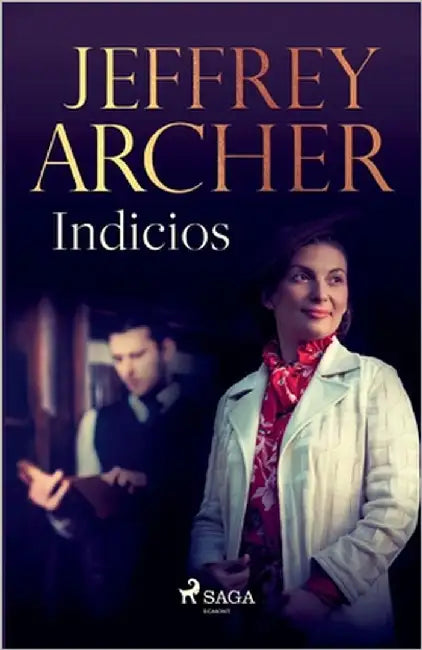 Indicios by Archer, Jeffrey
