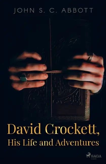 David Crockett His Life And Adventures