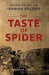 The Taste of Spider: Memoirs of an Iranian Soldier by Mehrdad Zamani, Iben Claces