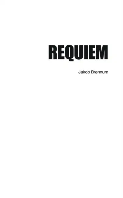 Requiem by Jakob Brønnum