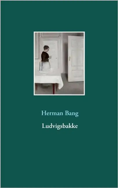 Ludvigsbakke by Bang, Herman