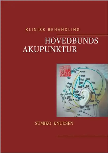Hovedbundsakupunktur by Knudsen, Sumiko