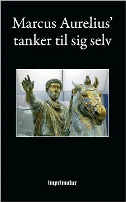 Tanker til sig selv by Aurelius, Marcus