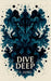 Dive Deep by F. Jung, Wangthang Publishing