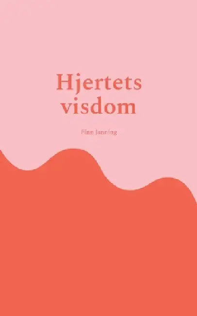Hjertets visdom by Finn Janning