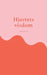 Hjertets visdom by Finn Janning