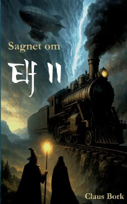 Sagnet om Elf II: Steampunk Krigen by Claus Bork