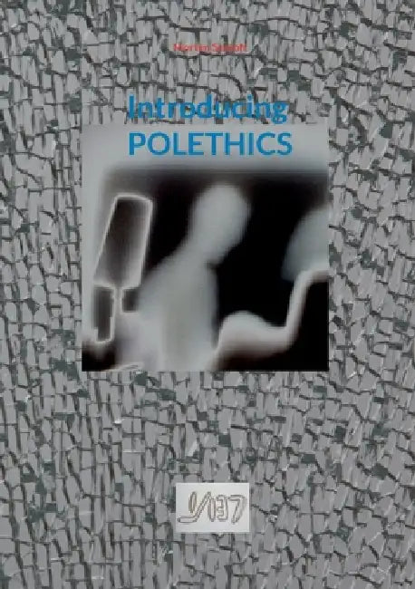 Introducing Polethics by Morten Sestoft
