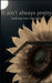 It ain't always pretty looking into the light by Anna Loft