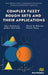 Complex Fuzzy Rough Sets and Their Applications by Tahir Mahmood, Jabbar Ahmmad, Ubaid Ur Rehman