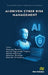 Ai-Driven Cyber Risk Management by Hooman Razavi, Muriel Figueredo Franco, Mariya Ouaissa