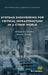 Systems Engineering for Critical Infrastructure in a Cyber World by Aleksandra Scalco, Steven Simske