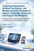 Technology Management, Artificial Intelligence, and Machine Learning Strategies to Improve Technology Integration and Usage in the Workplace by Bradley Fowler