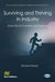 Surviving and Thriving in Industry: Some Tips for Scientists and Engineers by Richard Pollard