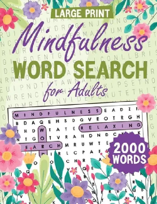 Mindfulness Word Search for Adults Large Print: Word Search Puzzle Book for Adults, Word Find Book for Adults, Relaxation Word Search Book by Laura Bidden