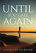 Until you call again by Alford Rutherford
