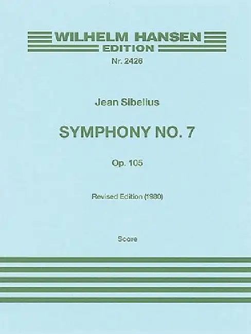 Symphony No. 7 Op. 105 by Jean Sibelius