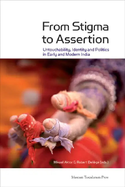From Stigma to Assertion by Robert Deliège, Mikael Aktor