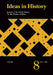 Ideas in History Vol. 8 by Ben Dorfman, Ben Dorfman