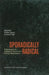 Sporadically Radical: Ethnographies of Organised Violence and Militant Mobilization by Henrik Vigh, Steffen Jensen