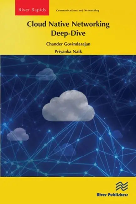 Cloud Native Networking Deep-Dive by Chander Govindarajan