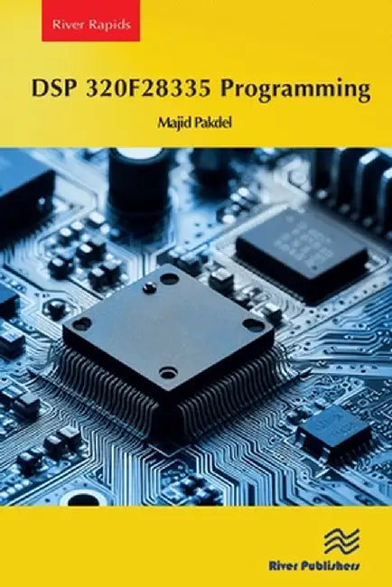 DSP 320f28335 Programming by Majid Pakdel