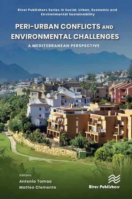 Peri-urban Conflicts and Environmental Challenges by Antonio Tomao