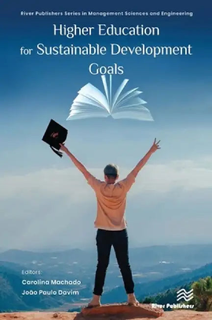 Higher Education for Sustainable Development Goals by Carolina Machado
