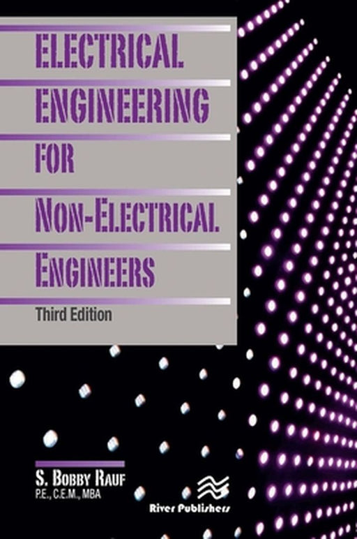 Electrical Engineering for Non-Electrical Engineers by S. Bobby Rauf