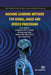 Machine Learning Methods for Signal, Image and Speech Processing by M.A. Jabbar