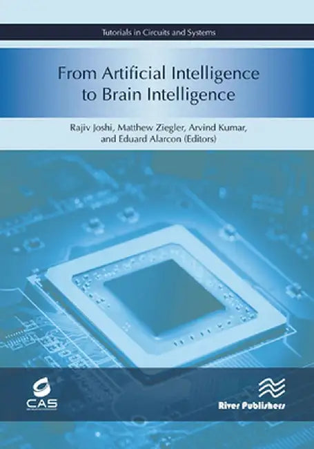 From Artificial Intelligence to Brain Intelligence: AI Compute Symposium 218 by Rajiv Joshi