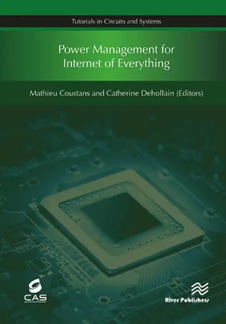 Power Management for Internet of Everything by Mathieu Coustans